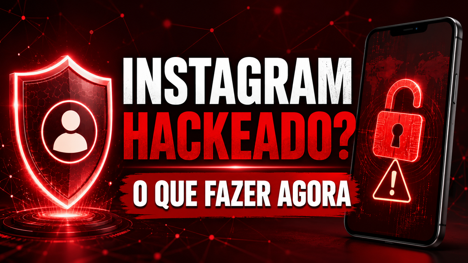 Instagram hackeado? Como recuperar sua conta